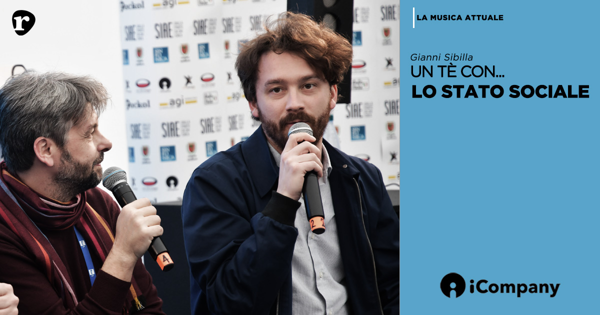 Un tè con... Lo Stato Sociale - La Musica Attuale - iBLOG
