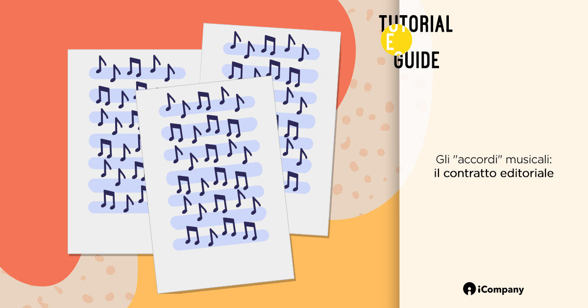 Gli "accordi" musicali: il contratto editoriale - Tutorial e guide