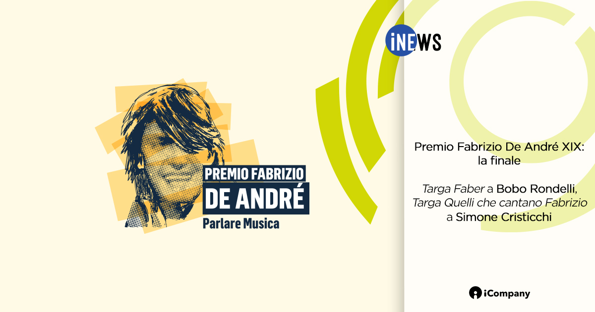 Premio Fabrizio De André XIX: la finale -  iNEWS