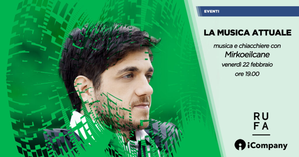 mirkoeilcane-ospite-de-la-musica-attuale-il-format-di-icompany-e-rufa - iNEWS