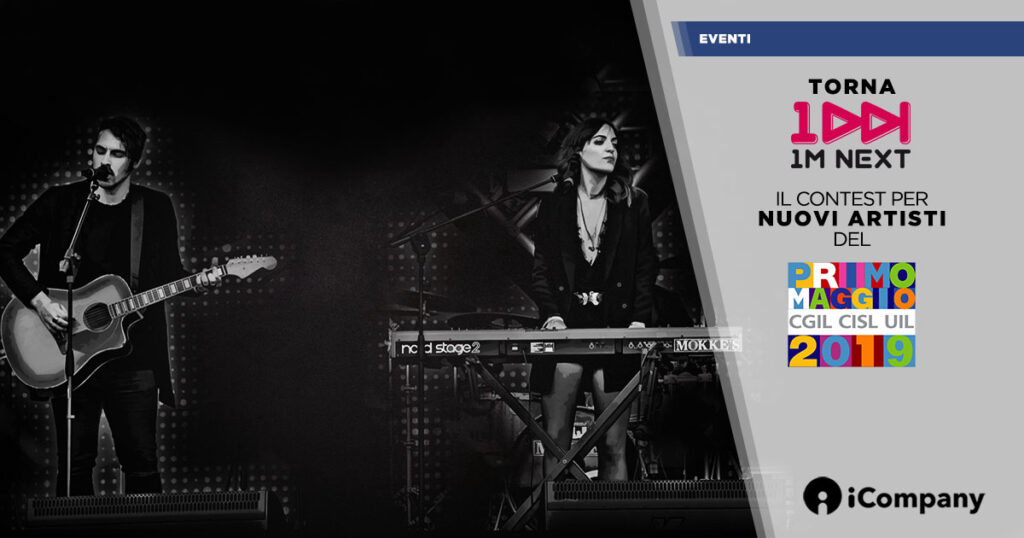 Riparte 1M NEXT, il contest per suonare al Concerto del Primo Maggio 2019 - iNEWS