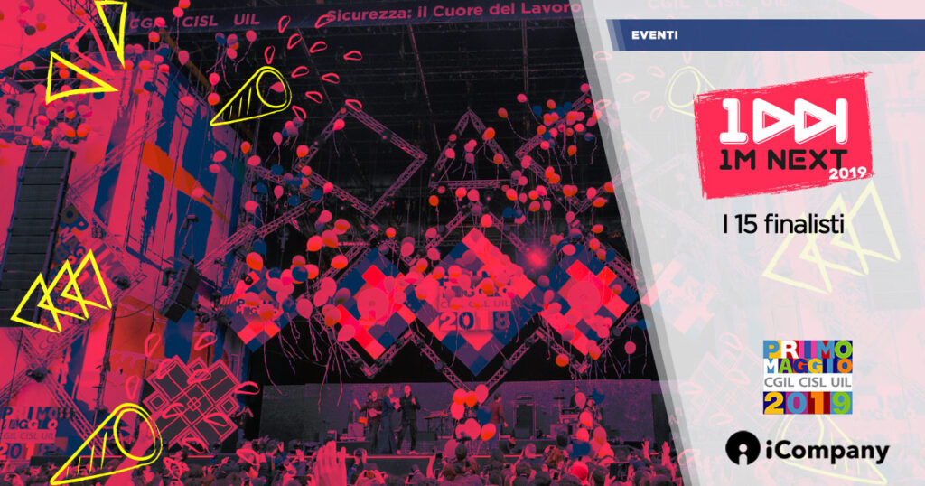 1M NEXT 2019: i nomi dei 15 finalisti - iNEWS