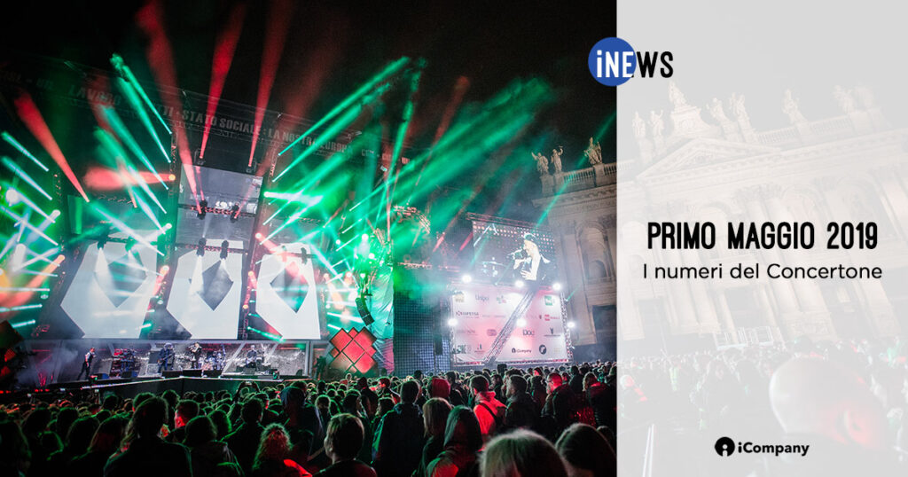 Primo Maggio 2019: i numeri del Concertone - iNEWS