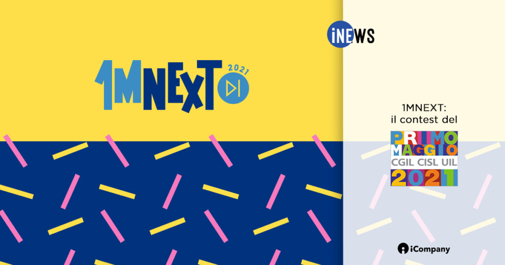 1MNEXT: il contest del Concerto del Primo Maggio 2021