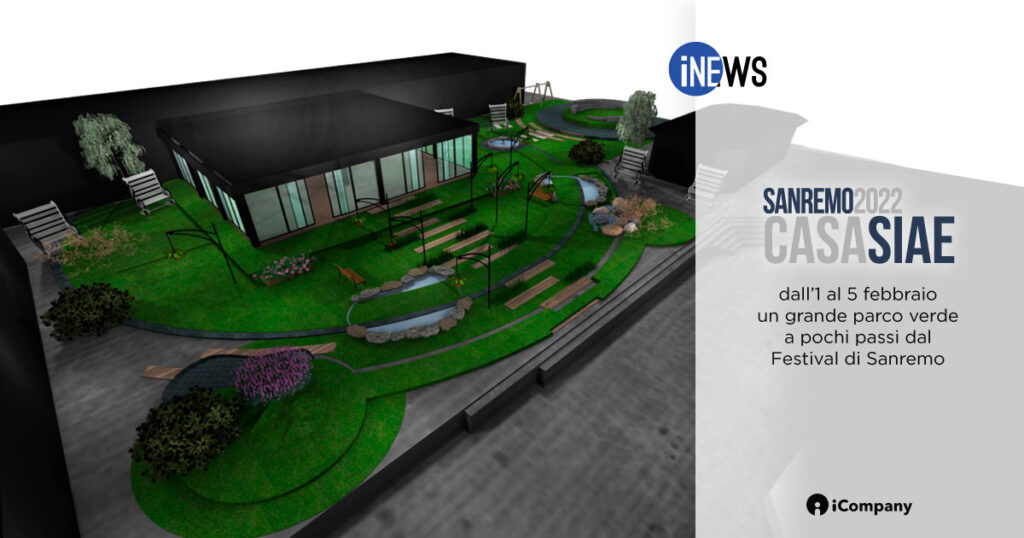 CasaSIAE 2022: un grande parco verde a pochi passi dal Festival di Sanremo - iNEWS