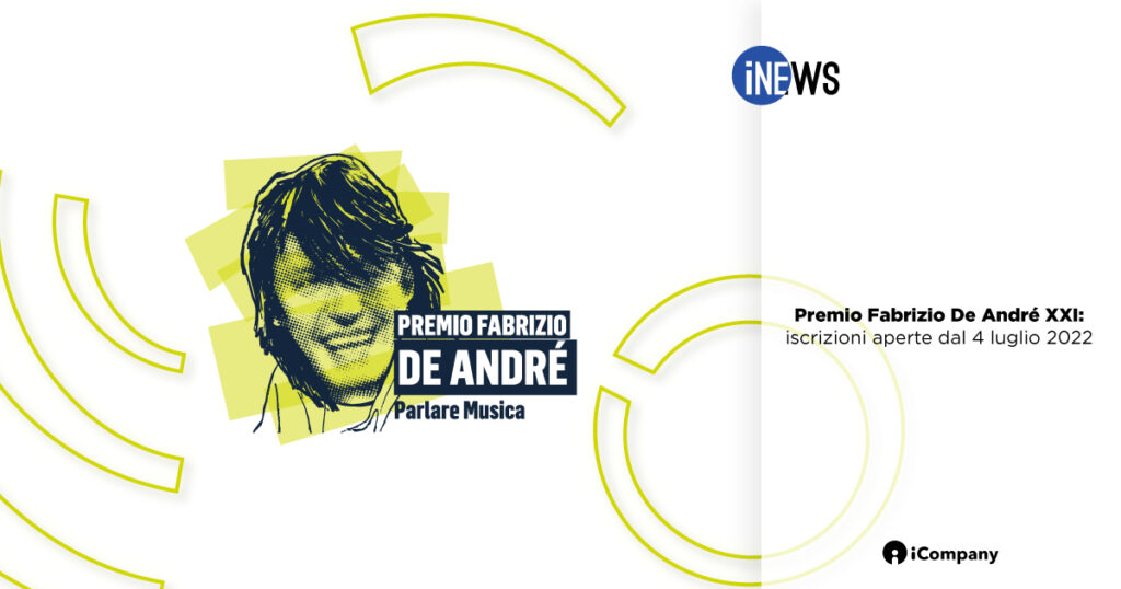 Premio Fabrizio De André XXI: iscrizioni aperte dal 4 luglio 2022 - iNEWS