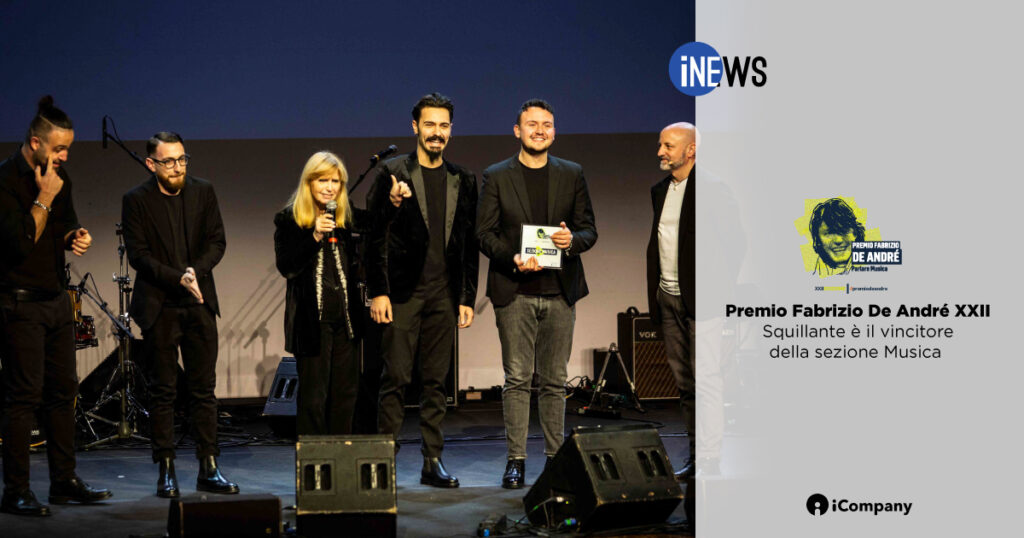 Premio Fabrizio De André XXII: Squillante è il vincitore della sezione Musica - iNEWS