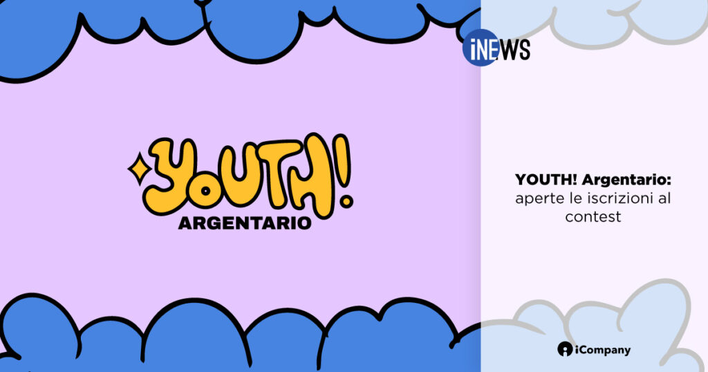 YOUTH! Argentario: aperte le iscrizioni al contest - iNEWS