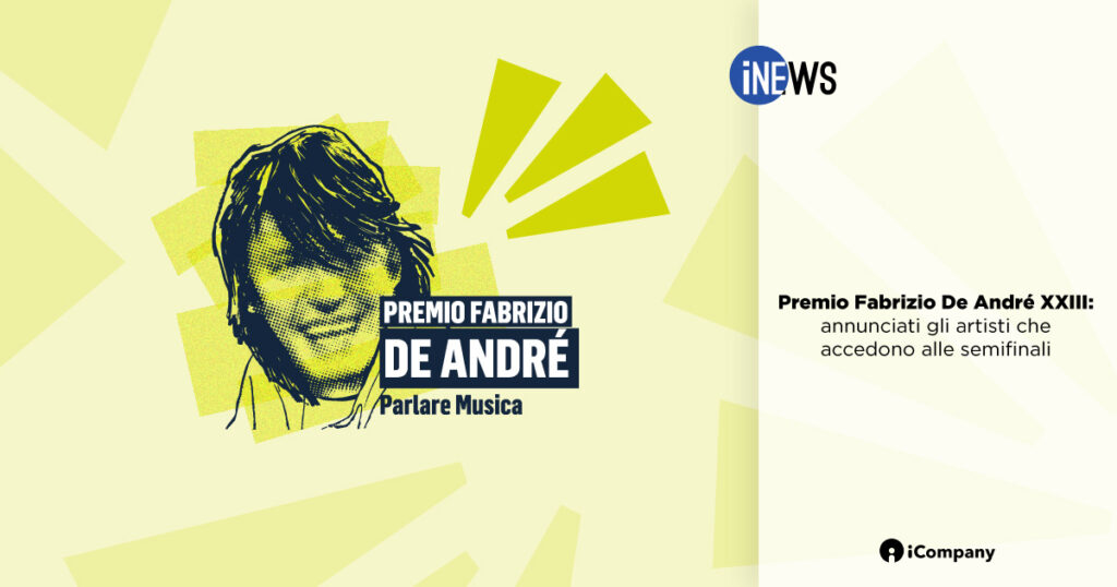 Premio Fabrizio De André XXIII: annunciati gli artisti che accedono alle semifinali - iNEWS