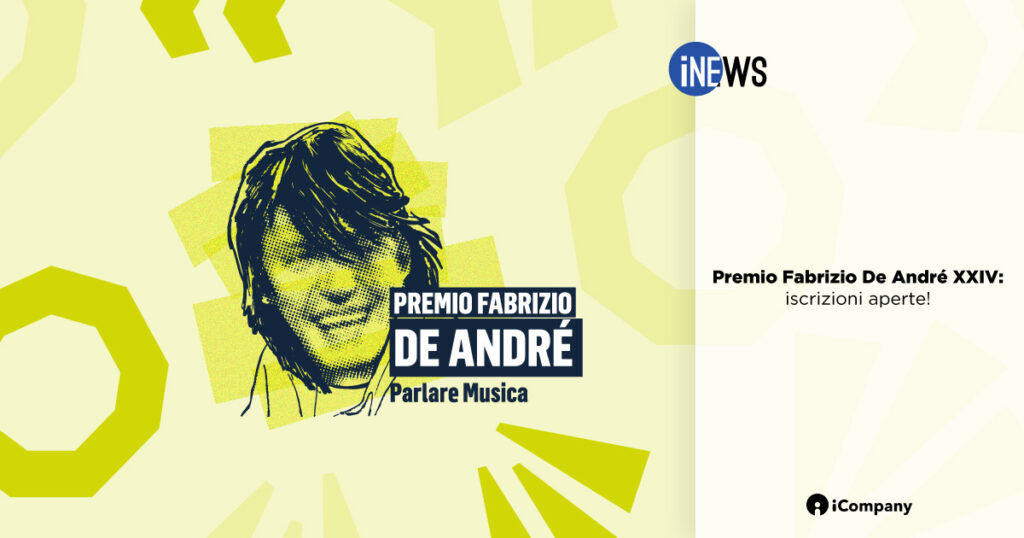 Premio Fabrizio De André XXIV: iscrizioni aperte! - iNEWS